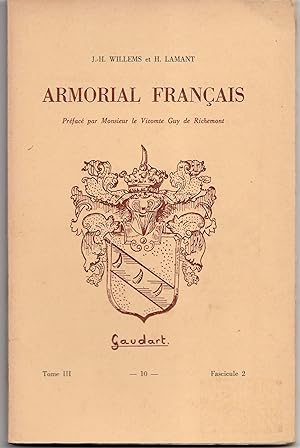 Armorial Français ou Répertoire Alphabétique de tous les blasons et notices des familles nobles, ...