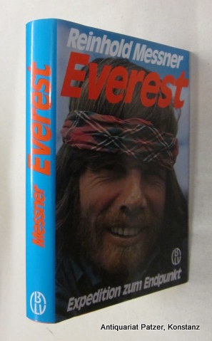 Everest. Expedition zum Endpunkt. 2., durchgesehene Auflage. München, BLV, 1978. Mit zahlreichen ...