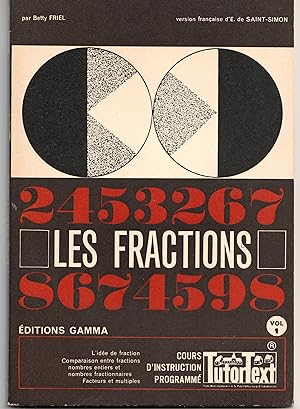 Les fractions. Cours élémentaire d'arithmétique