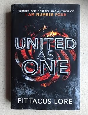 United As One: Lorien Legacies Book 7 (The Lorien Legacies)