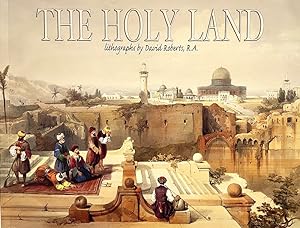 The Holy Land: Lithography by David Roberts