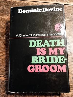 Death is My Bridegroom