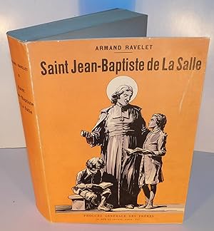 SAINT JEAN-BAPTISTE DE LA SALLE (1933, couverture souple avec jaquette)