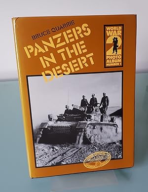 Panzers in the Desert (World War II Photo Album)