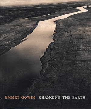 Emmet Gowin: Changing the Earth, Aerial Photographs [SIGNED by Gowin]
