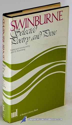 Selected Poetry and Prose of Swinburne (First Modern Library Edition, ML# 384.1)