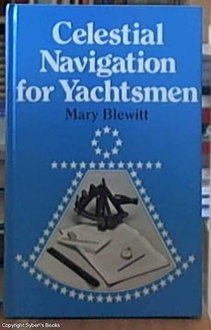 Celestial Navigation for Yachtsmen 5th Edition