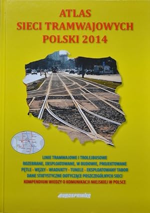 Atlas sieci tramwajowych Polski 2014