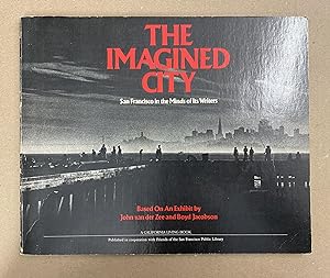 The Imagined City: San Francisco in the Mind of Its Writers