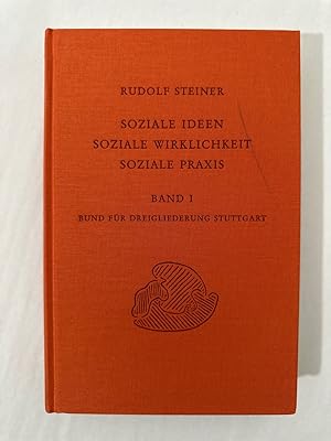 Soziale Ideen, Soziale Wirklichkeit, Soziale Praxis, Bd.1, Frageabende und Studienabende des Bund...
