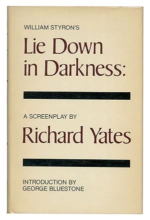 William Styron's Lie Down In Darkness: A Screenplay