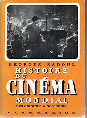 Histoire du cinéma mondial, des origines à nos jours