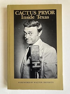 (SIGNED) Cactus Pryor Inside Texas: Commentaries from KLBJ-AM, Austin, Texas