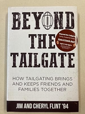 Beyond the Tailgate: How Tailgating Brings and Keeps Friends and Families Together