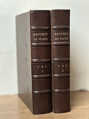 The Republic of Plato in Two Volumes