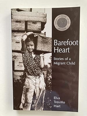 (SIGNED) Barefoot Heart: Stories of a Migrant Child