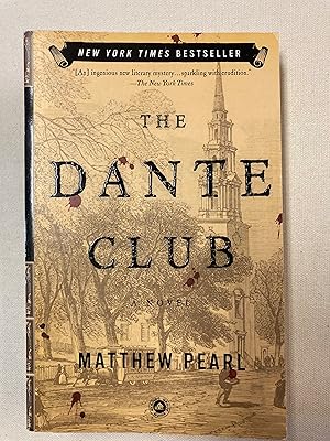 (SIGNED) The Dante Club: A Novel (The Dante Club #1)