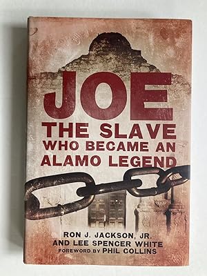 Joe, the Slave Who Became an Alamo Legend