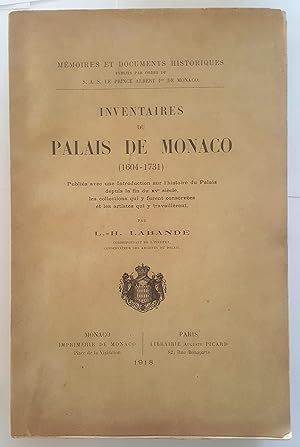 Inventaires du Palais de Monaco (1604-1731). Publiés avec une introduction sur l'histoire du Pala...