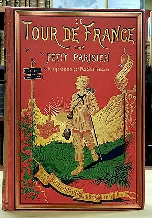 Le Tour de France d'un petit parisien. Edition illustrée par J. Férat