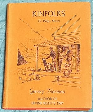Kinfolks, The Wilgus Stories