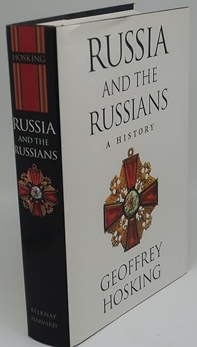 RUSSIA AND THE RUSSIANS A HISTORY