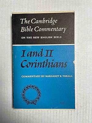 I and II Corinthians (The Cambridge Bible Commentary)