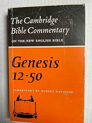 Genesis 12-50 (Cambridge Bible Commentaries on the Old Testament)