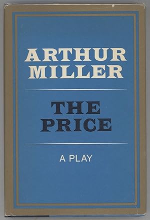The Price; A Play