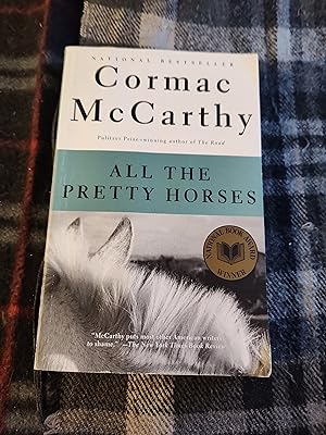 All the Pretty Horses (The Border Trilogy, Book 1)