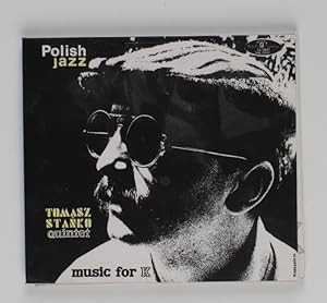 Tomasz Stanko Quintet: Music for K - Polish Jazz vol.22
