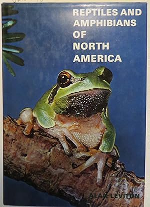 Reptiles and Amphibians of North America (Animal Life of North America series)