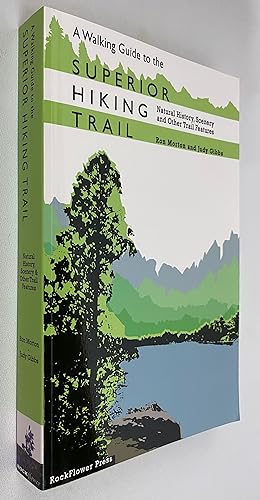 A Walking Guide To The Superior Hiking Trail