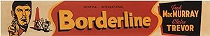 Borderline (Original mini-banner poster for the 1950 film noir)