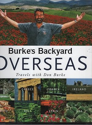 BURKE'S BACKYARD OVERSEAS : TRAVELS WITH DON BURKE