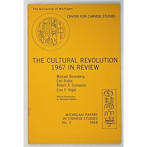The Cultural Revolution. 1967 in Review.