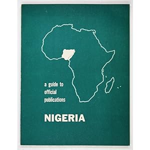 Nigeria. A guide to official publications.