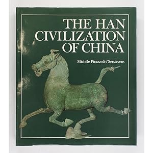 The Han Civilization of China.