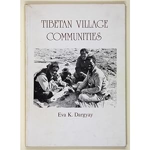 Tibetan Village Communities. Structure and Change.