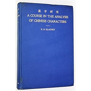 A Course in the Analysis of Chinese Characters.