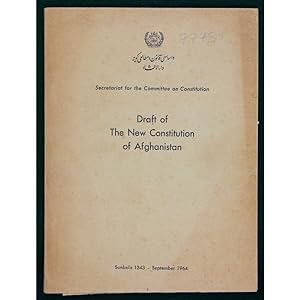 Draft of The New Constitution of Afghanistan.