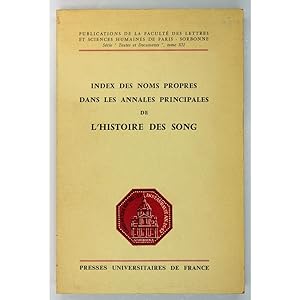 Index des Noms Propres dans les Annales Principales de l'histoire des Song.