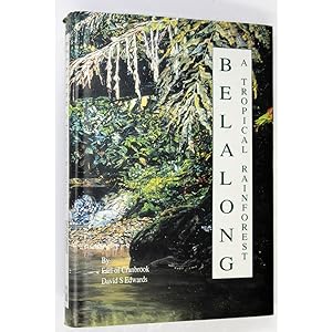 Belalong. A Tropical Rainforest.
