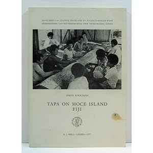 Tapa on Moce Island Fiji. A Traditional Handicraft in a Changing Society.