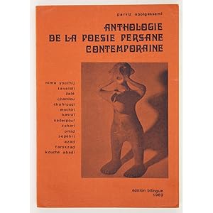 Anthologie de la Poesie Persane Contemporaine.