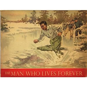 The man who lives forever. Adapted by Chih Ying. Drawings by Chiang Ying.