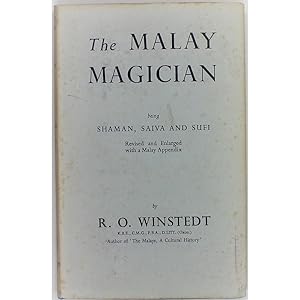 The Malay Magician, being Shaman, Saiva and Sufi. Revised and Enlarged with a Malay Appendix.