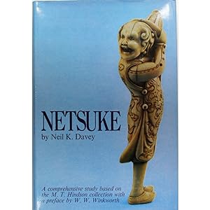Netsuke. A comprehensive study based on the M.T. Hindson Collection.
