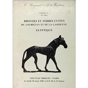 Bronzes et Terres Cuites du Louristan et de la Caspienne. Glyptique. Le Lundi 30 Mars 1981. Colle...