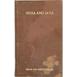 India and Java. Part I (History). Part II (Inscriptions).